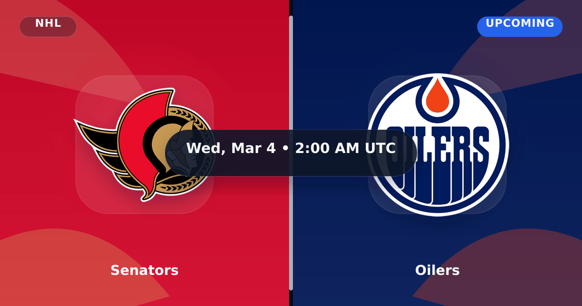 Senators vs Oilers (Mar 4, 2026) Live Score preview